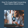 Josh Ratta – How To Create High Converting Sales Videos Quick & Easy