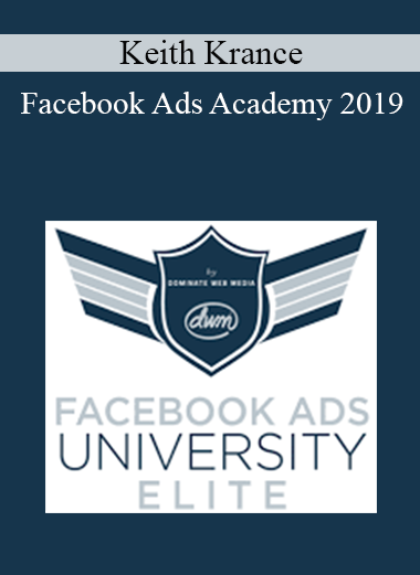 Keith Krance - Facebook Ads Academy 2019