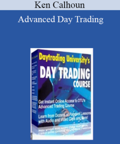 Ken Calhoun - Advanced Day Trading