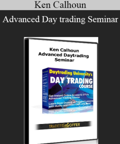 Ken Calhoun - Advanced Day trading Seminar