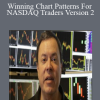 Ken Calhoun - Winning Chart Patterns For NASDAQ Traders Version 2