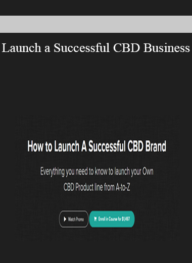 Launch a Successful CBD Business