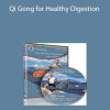 Lee Holden – Qi Gong for Healthy Digestion