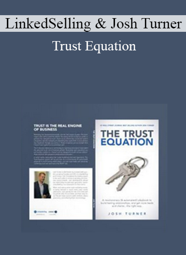 LinkedSelling & Josh Turner - Trust Equation