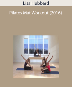 Lisa Hubbard – Pilates Mat Workout (2016)