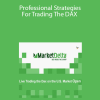 Mark Oryhon – Professional Strategies For Trading The DAX