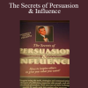 Marshall Sylver - The Secrets of Persuasion & Influence