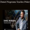 MasterClass - Daniel Negreanu Teaches Poker