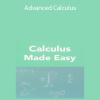 Math Made Easy – Advanced Calculus
