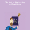 Michael Lynam – The Basics of Animating in After Effects