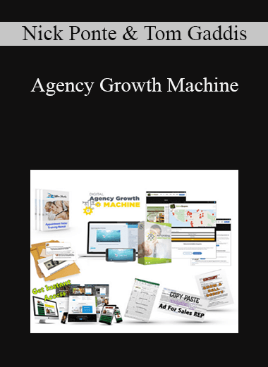 Nick Ponte and Tom Gaddis - Agency Growth Machine