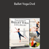Nicky Mcginty Ballet Yoga Dvd