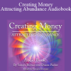 Orin - Creating Money - Attracting Abundance Audiobook