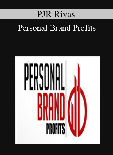 PJR Rivas - Personal Brand Profits