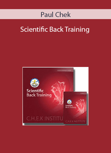Paul Chek – Scientific Back Training