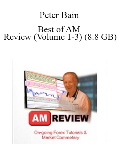 Peter Bain - Best of AM Review (Volume 1-3) (8.8 GB)