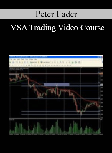 Peter Fader - VSA Trading Video Course