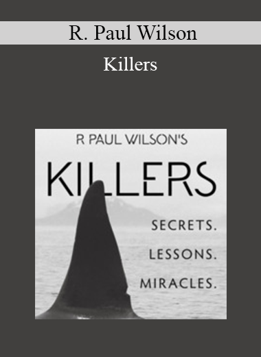 R. Paul Wilson - Killers