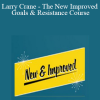 Release Technique - Larry Crane - The New Improved Goals & Resistance Course