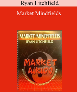 Ryan Litchfield - Market Mindfields