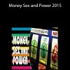 Scott Bolan – Money Sex and Power 2015