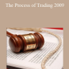 Scott Schubert - The Process of Trading 2009