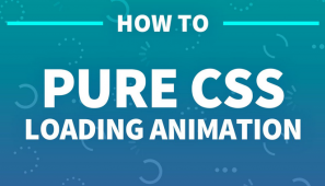 Make Your Web Design Beautiful with pure CSS Animations