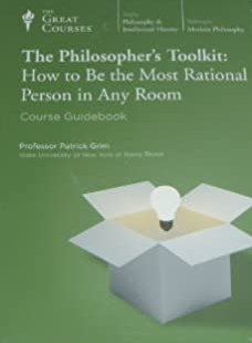 Professor Patrick Grim-The Philosopher’s Toolkit: How to Be the Most Rational Person in Any Room