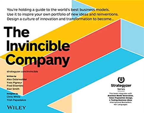 Alex Osterwalder & Yves Pigneur – Business Models That Work & Value Propositions That Sell