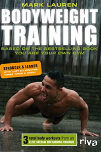 Mark Lauren – Bodyweight Training