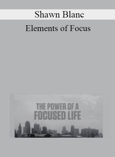 Shawn Blanc - Elements of Focus