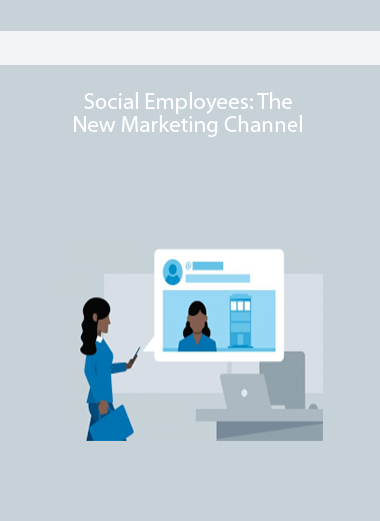 Social Employees: The New Marketing Channel