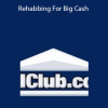Steve Cook – Rehabbing For Big Cash