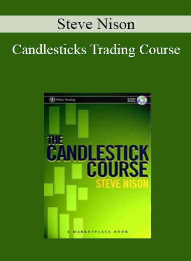 Steve Nison - Candlesticks Trading Course