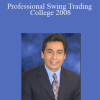 Steven Primo - Professional Swing Trading College 2008