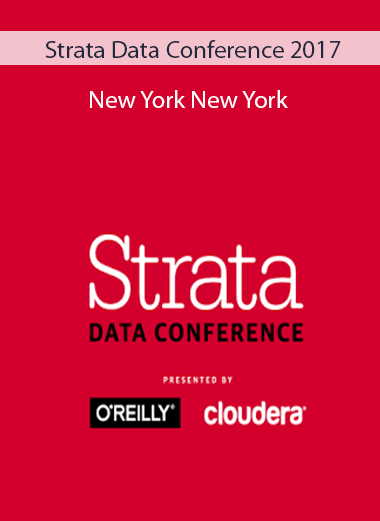 Strata Data Conference 2017 – New York New York