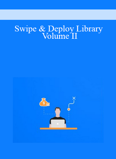 Swipe & Deploy Library - Volume II