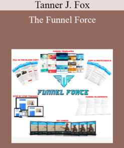 Tanner J. Fox - The Funnel Force