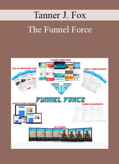 Tanner J. Fox - The Funnel Force