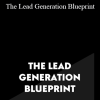 The Lead Generation Blueprint - Ryan Wegner