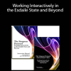 The Simpson Protocol – Working Interactively in the Esdaile State and Beyond