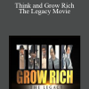 Think Rich Films - Think and Grow Rich: The Legacy Movie
