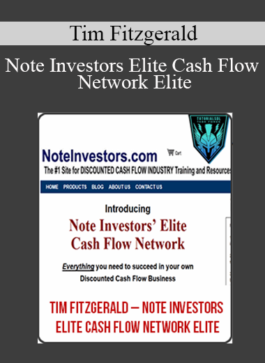 Tim Fitzgerald - Note Investors Elite Cash Flow Network Elite