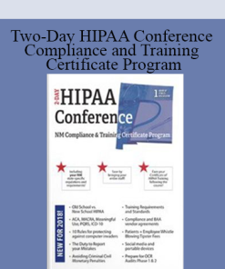 Two-Day HIPAA Conference Compliance and Training Certificate Program