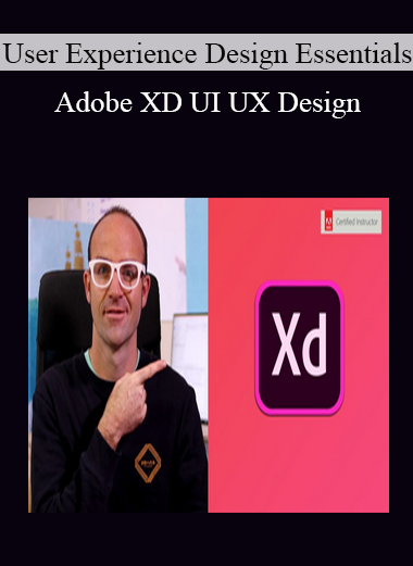 User Experience Design Essentials - Adobe XD UI UX Design