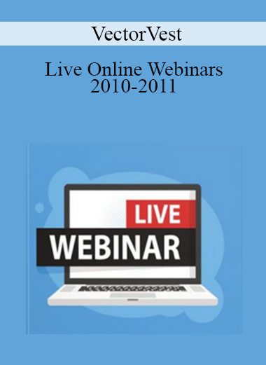 VectorVest - Live Online Webinars - 2010-2011