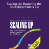 Verne Harnish – Scaling Up: Mastering the Rockefeller Habits 2.0