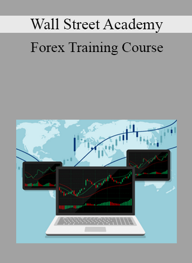 Wall Street Academy - Forex Training Course