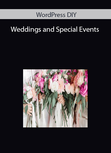 WordPress DIY: Weddings and Special Events