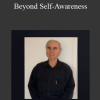 Wyatt Woodsmall - Beyond Self-Awareness